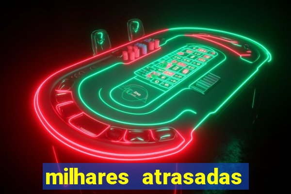 milhares atrasadas na federal